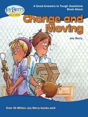 cover image of Good Answers to Tough Questions about Moving